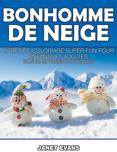 Bonhomme De Neige Bonhomme De Neige