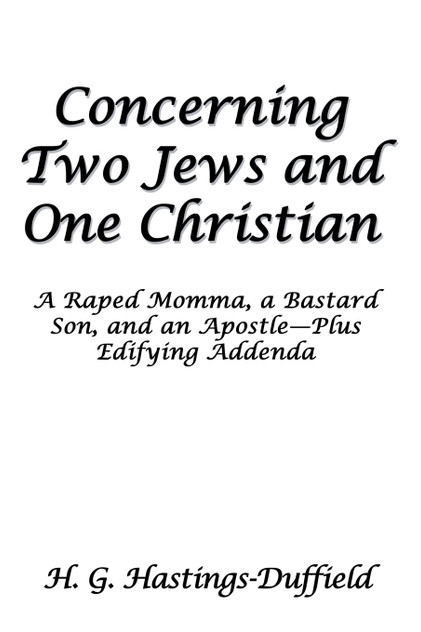 Concerning Two Jews and One Christian Concerning Two Jews and One Christian