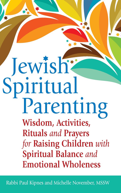 Jewish Spiritual Parenting Jewish Spiritual Parenting