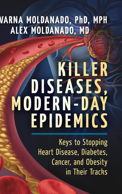 Killer Diseases, Modern-Day Epidemics Killer Diseases, Modern-Day Epidemics