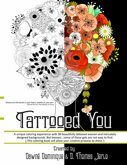 Tattooed You, Adult Coloring Book Tattooed You, Adult Coloring Book