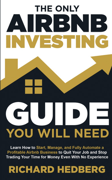 The Only Airbnb Investing Guide You Will Need The Only Airbnb Investing Guide You Will Need