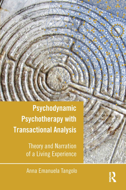 Psychodynamic Psychotherapy with Transactional Analysis Psychodynamic Psychotherapy with Transactional Analysis