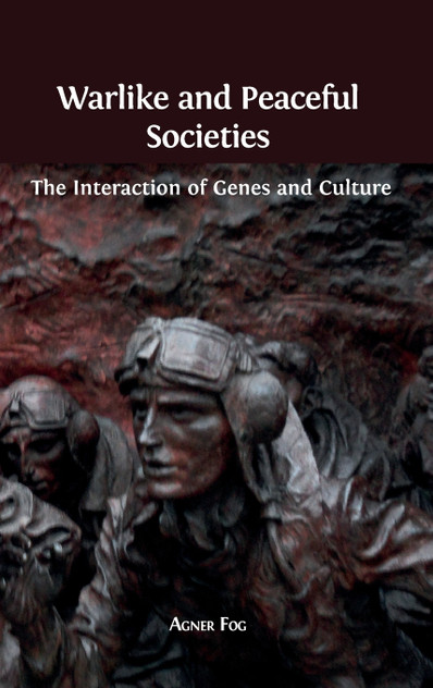 Warlike and Peaceful Societies Warlike and Peaceful Societies