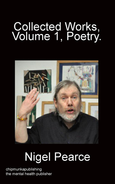 Collected Works, Vol 1, Poetry. Collected Works, Vol 1, Poetry.
