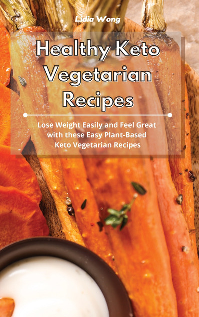 Healthy Keto Vegetarian Recipes Healthy Keto Vegetarian Recipes
