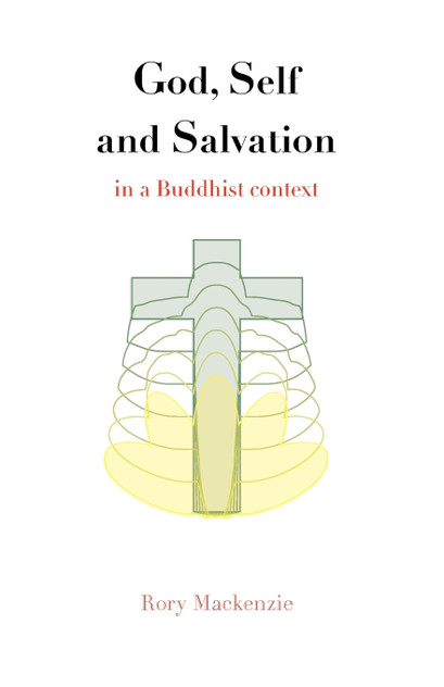 God, Self and Salvation in a Buddhist Context