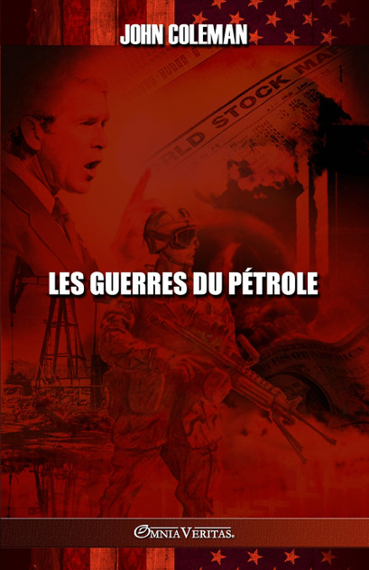Les guerres du pétrole Les guerres du pétrole