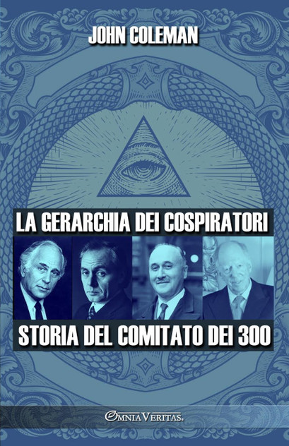 La gerarchia dei cospiratori La gerarchia dei cospiratori
