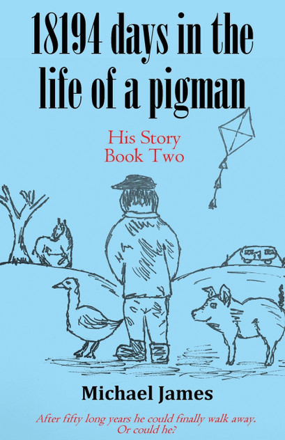 18194 days in the life of a pigman 18194 days in the life of a pigman