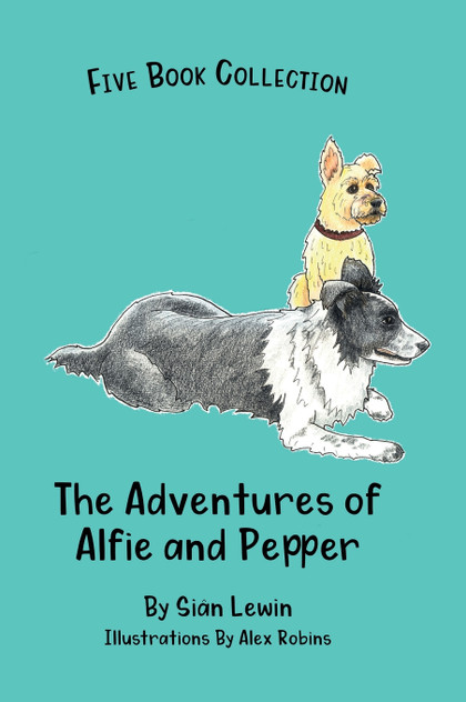 The Adventures of Alfie and Pepper The Adventures of Alfie and Pepper
