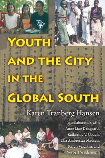 Youth and the City in the Global South Youth and the City in the Global South