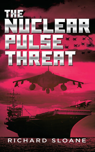 The Nuclear Pulse Threat The Nuclear Pulse Threat