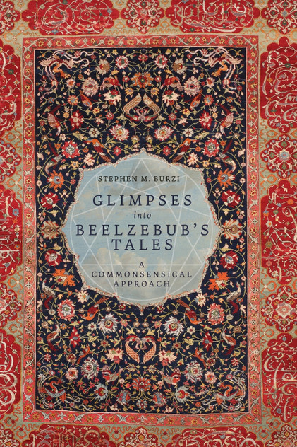 Glimpses into Beelzebub's Tales Glimpses into Beelzebub's Tales
