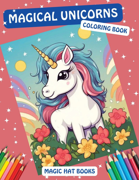 Magical Unicorns Coloring Book Magical Unicorns Coloring Book