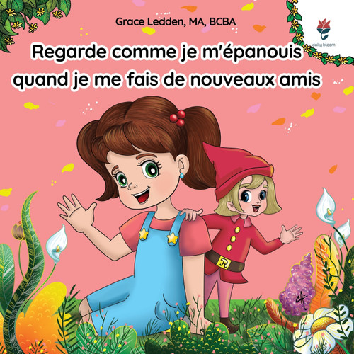 Regarde comme je m'épanouis quand je me fais de nouveaux amis Regarde comme je m'épanouis quand je me fais de nouveaux amis