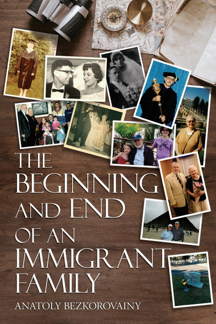 THE BEGINNING AND END OF AN IMMIGRANT FAMILY THE BEGINNING AND END OF AN IMMIGRANT FAMILY
