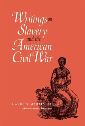 Writings on Slavery and the American Civil War