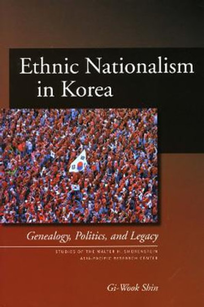 Ethnic Nationalism in Korea Ethnic Nationalism in Korea