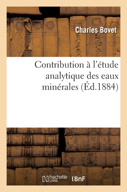 Contribution à l'étude analytique des eaux minérales Contribution à l'étude analytique des eaux minérales