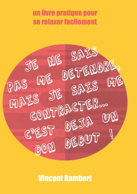 Je ne sais pas me détendre... Je ne sais pas me détendre...