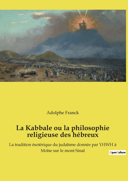 La Kabbale ou la philosophie religieuse des hébreux