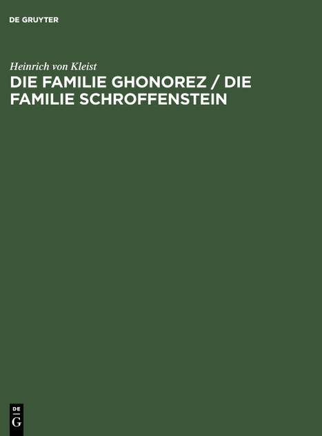 Die Familie Ghonorez / Die Familie Schroffenstein Die Familie Ghonorez / Die Familie Schroffenstein