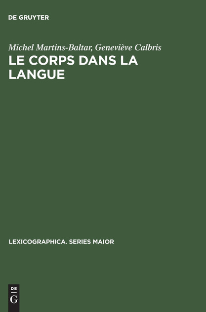 Le corps dans la langue Le corps dans la langue