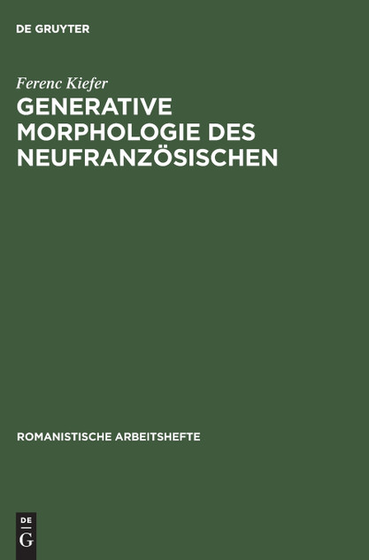 Generative Morphologie des Neufranzösischen