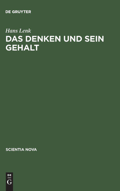 Das Denken und sein Gehalt
