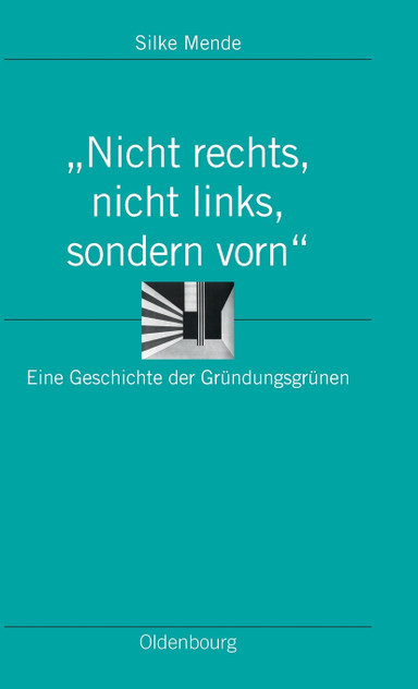 "Nicht rechts, nicht links, sondern vorn" "Nicht rechts, nicht links, sondern vorn"
