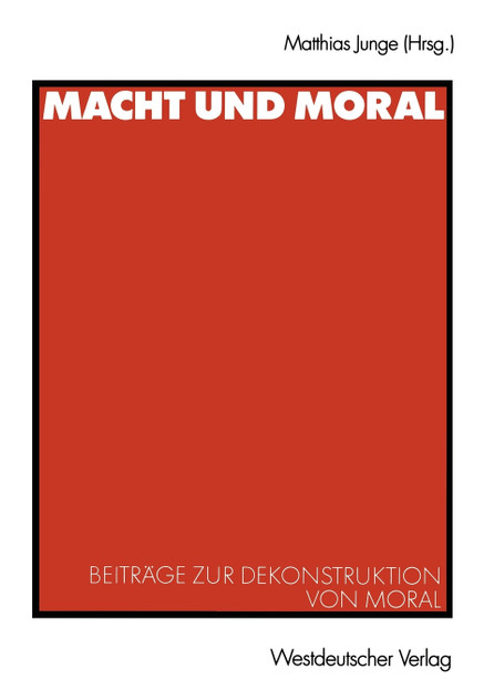 Macht Und Moral Macht Und Moral