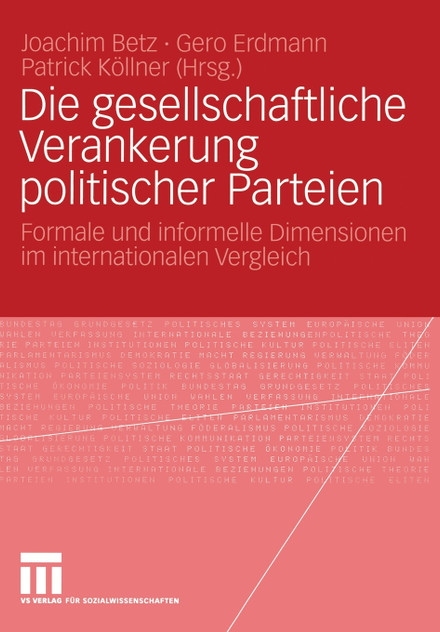 Die gesellschaftliche Verankerung politischer Parteien