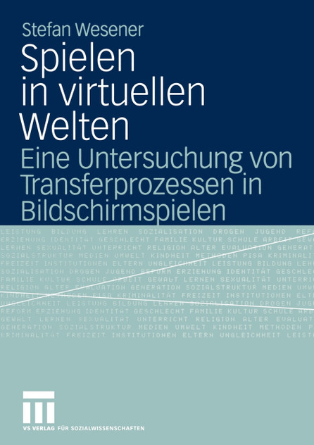 Spielen in virtuellen Welten Spielen in virtuellen Welten