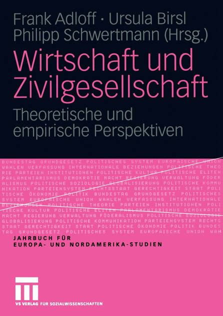 Wirtschaft und Zivilgesellschaft Wirtschaft und Zivilgesellschaft