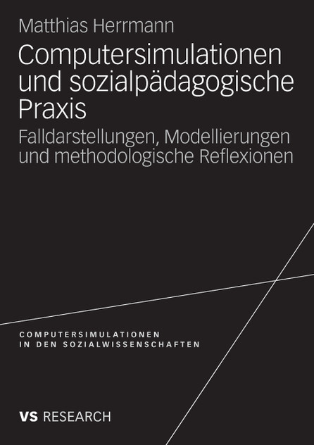 Computersimulationen und sozialpädagogische Praxis