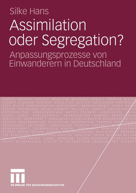 Assimilation oder Segregation? Assimilation oder Segregation?