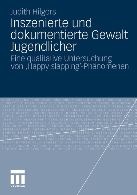 Inszenierte und dokumentierte Gewalt Jugendlicher Inszenierte und dokumentierte Gewalt Jugendlicher