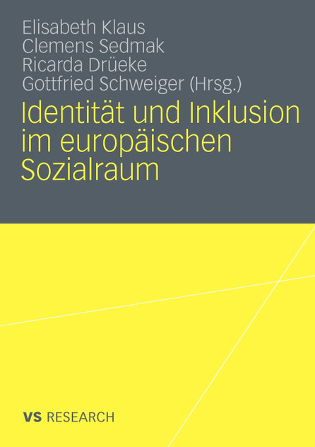 Identität und Inklusion im europäischen Sozialraum Identität und Inklusion im europäischen Sozialraum