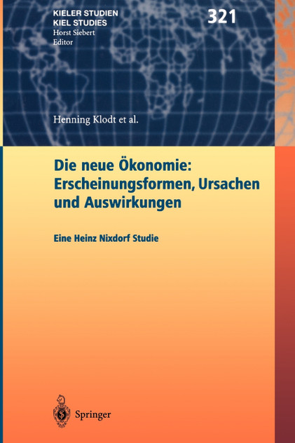 Die neue Ökonomie Die neue Ökonomie