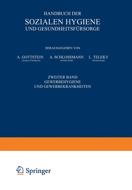 Handbuch der Sozialen Hygiene und Gesundheitsfürsorge Handbuch der Sozialen Hygiene und Gesundheitsfürsorge