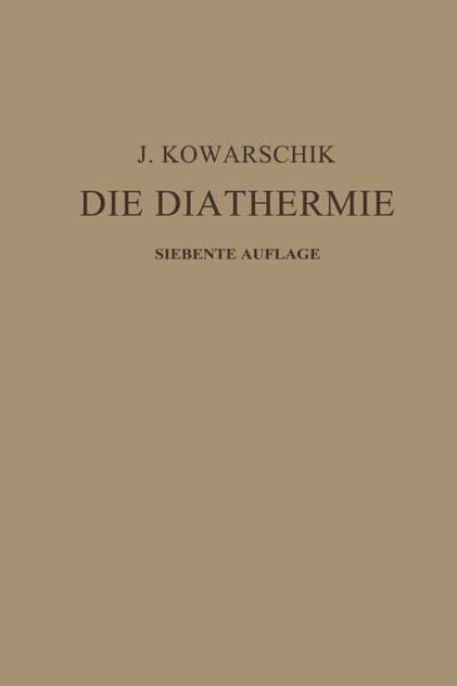 Die Diathermie Die Diathermie