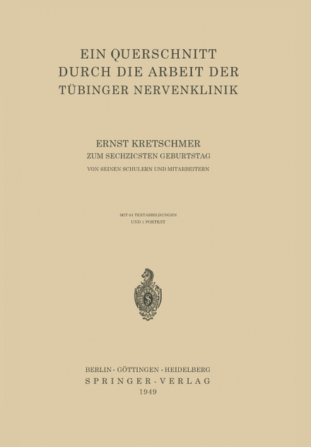Ein Querschnitt Durch Die Arbeit Der Tubinger Nervenklinik Ein Querschnitt Durch Die Arbeit Der Tubinger Nervenklinik