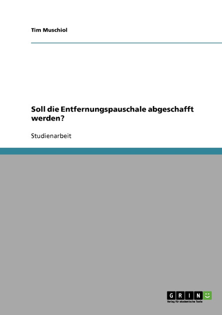 Soll die Entfernungspauschale abgeschafft werden? Soll die Entfernungspauschale abgeschafft werden?