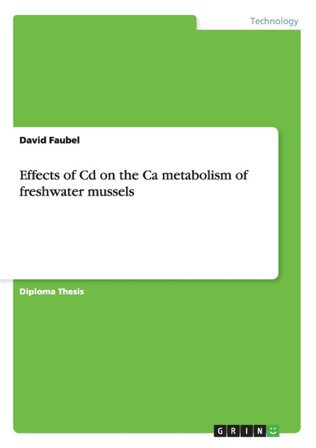 Effects of Cd on the Ca metabolism of freshwater mussels Effects of Cd on the Ca metabolism of freshwater mussels