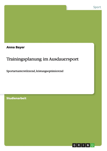 Trainingsplanung im Ausdauersport
