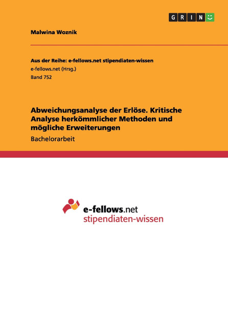 Abweichungsanalyse der Erlöse.  Kritische Analyse herkömmlicher Methoden und mögliche Erweiterungen