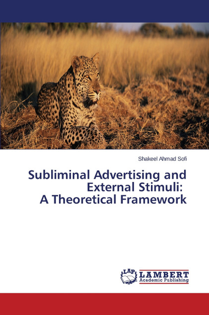Subliminal Advertising and External Stimuli Subliminal Advertising and External Stimuli