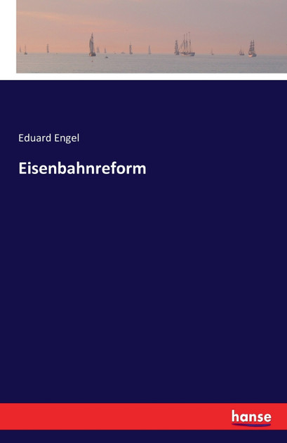 Eisenbahnreform Eisenbahnreform