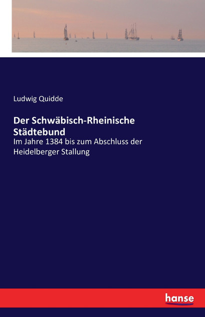 Der Schwäbisch-Rheinische Städtebund Der Schwäbisch-Rheinische Städtebund